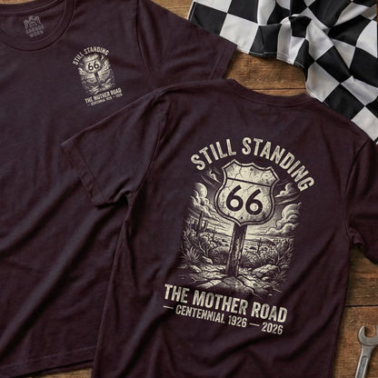 Still Standing 66 The Mother Road Centennial T-Shirt product type