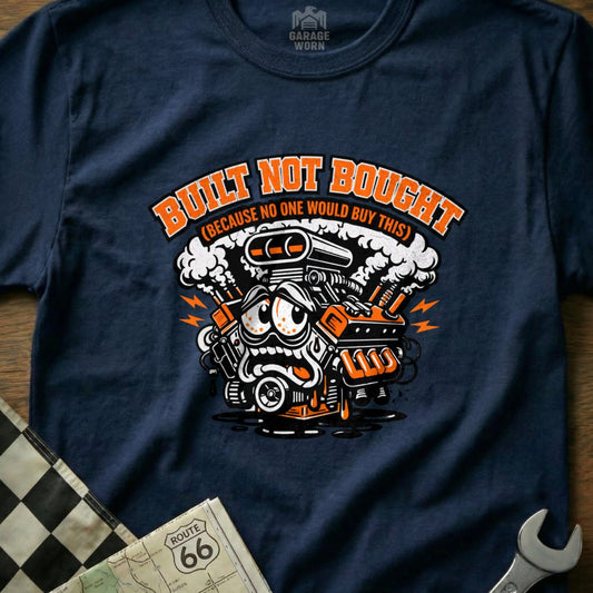 Built Not Bought Cartoon Graphic T-Shirt