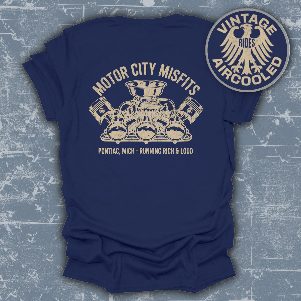 Motor City Misfits Running Rich Loud Vintage Tee