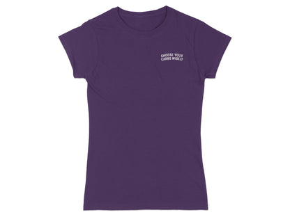 Purple t-shirt with "CHOOSE YOUR CARBS WISELY" text on left chest.