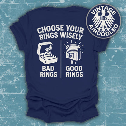 Choose Your Rings Wisely Bad Good Rings T-Shirt product