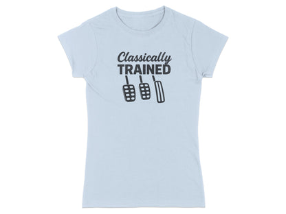 Light blue t-shirt with "Classically TRAINED" and clutch, brake, and accelerator pedals.