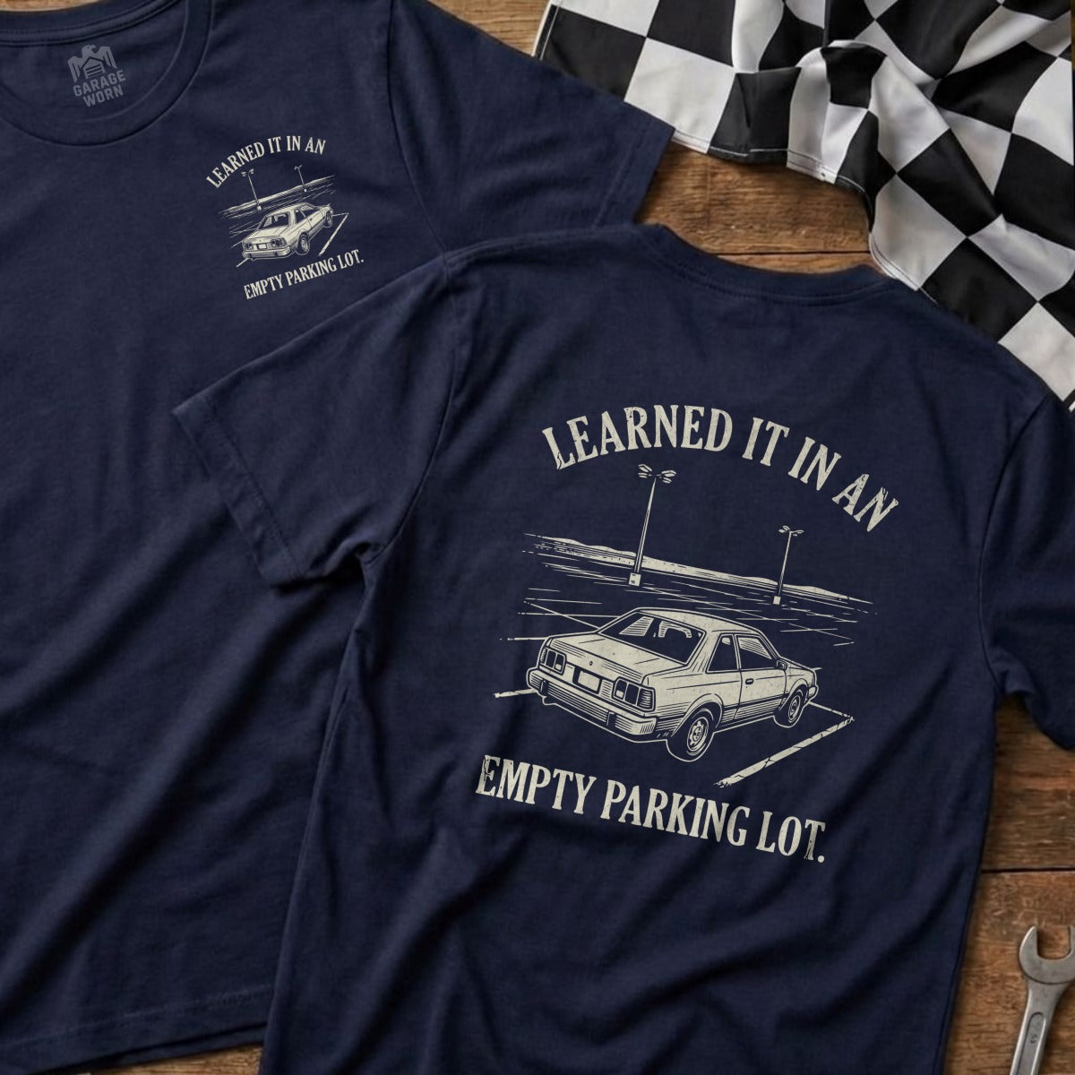 Navy t-shirts with "Learned It In An Empty Parking Lot" and car graphic.
