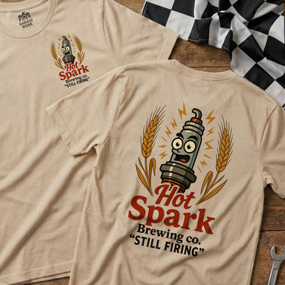 T-shirt with Hot Spark Brewing Co. "Still Firing" logo featuring a cartoon spark plug.