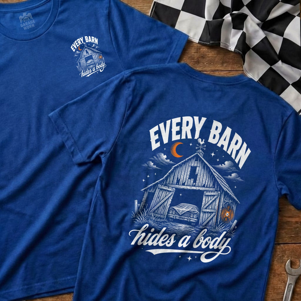 Blue t-shirt with "EVERY BARN hides a body" text and barn graphic.