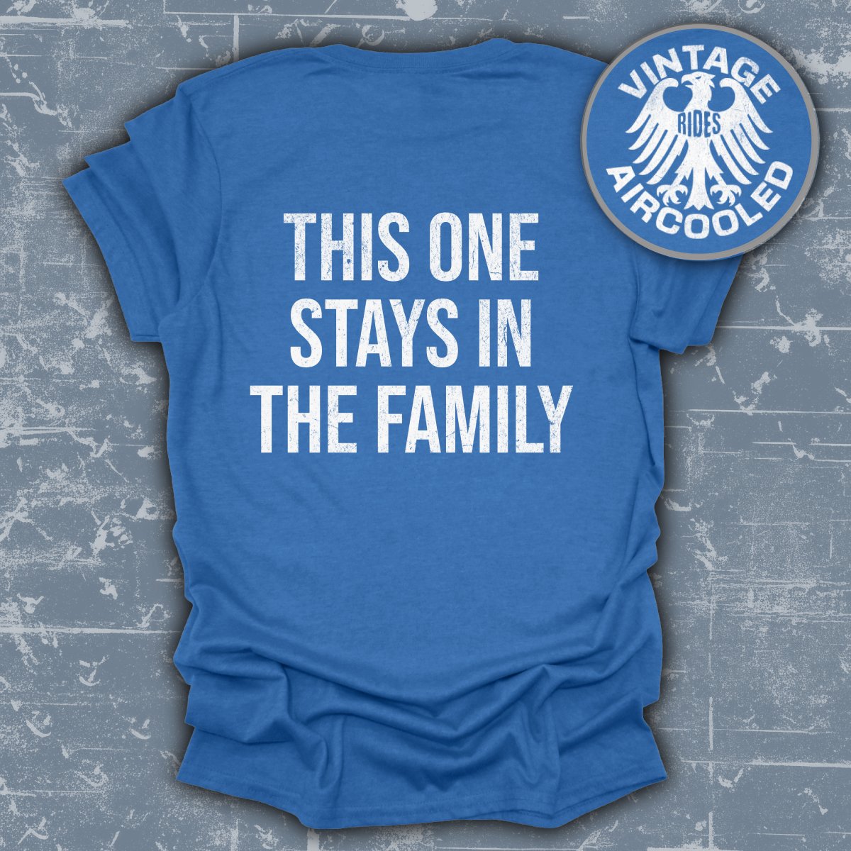 This One Stays In The Family T-shirt product