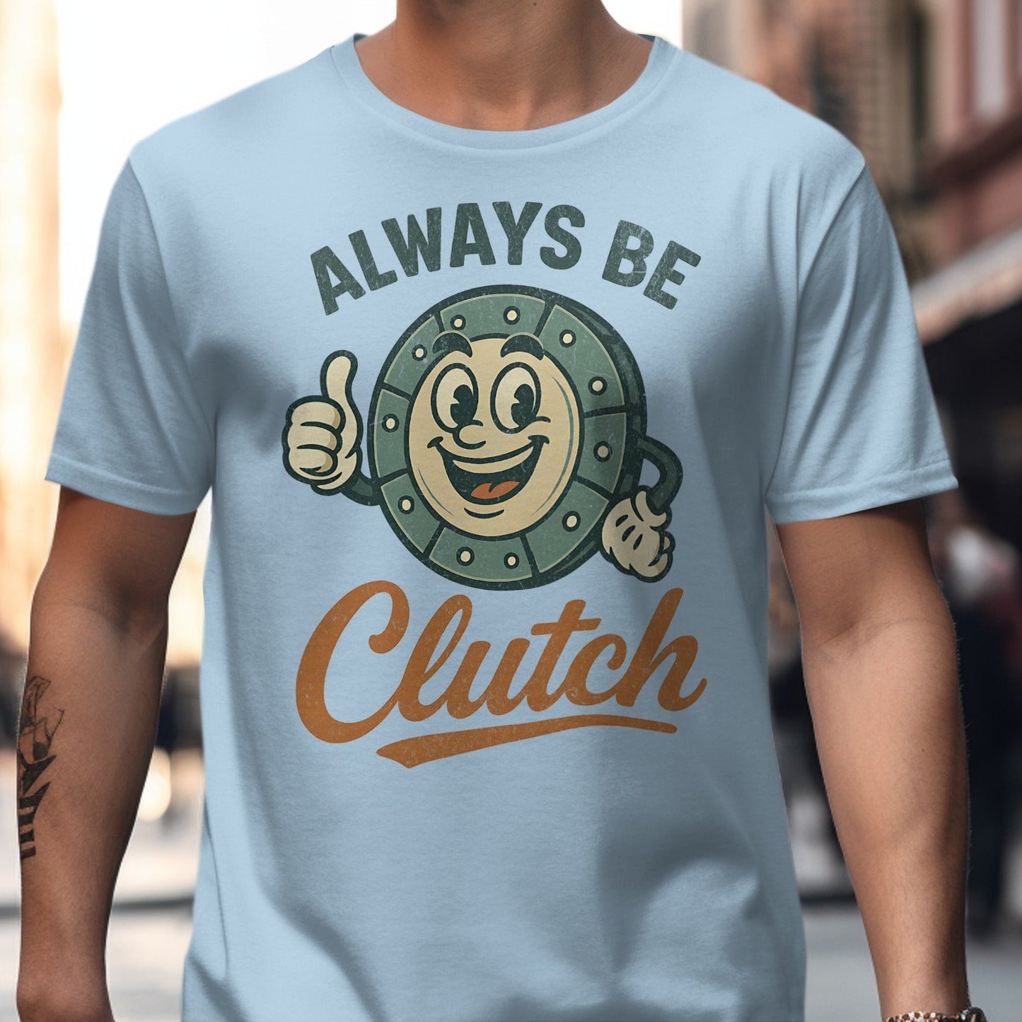 Always Be Clutch Graphic T Shirt Casual Product