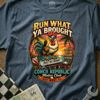 Rooster with wrench, "Run What Ya Brought" text, Conch Republic Motor Club, Key West, FL.