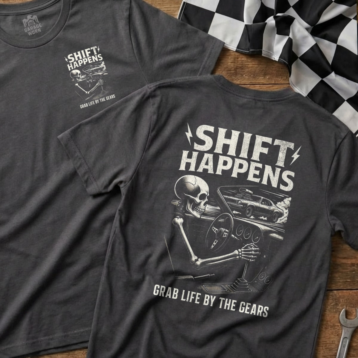 Shift Happens Grab Life By The Gears Skeleton T-Shirt
