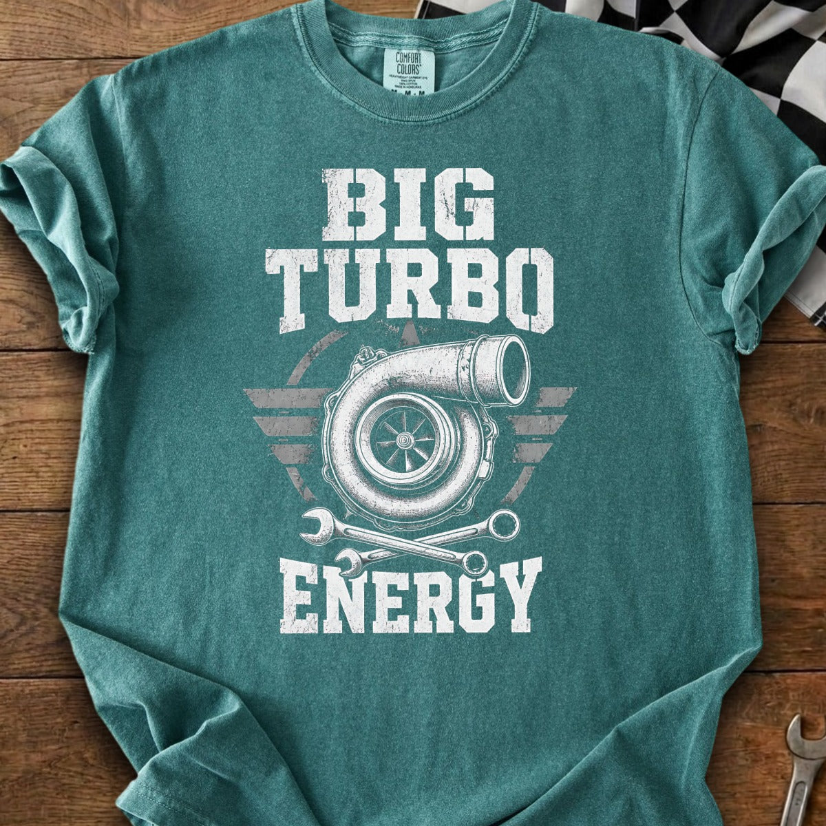 Text shirt with graphic of turbocharger with wrench, "BIG TURBO ENERGY" text.
