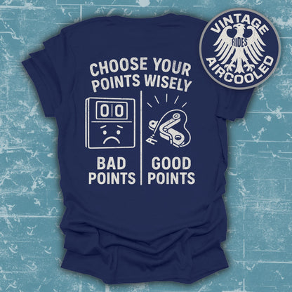 Choose Your Points Wisely Funny Graphic Shirt product