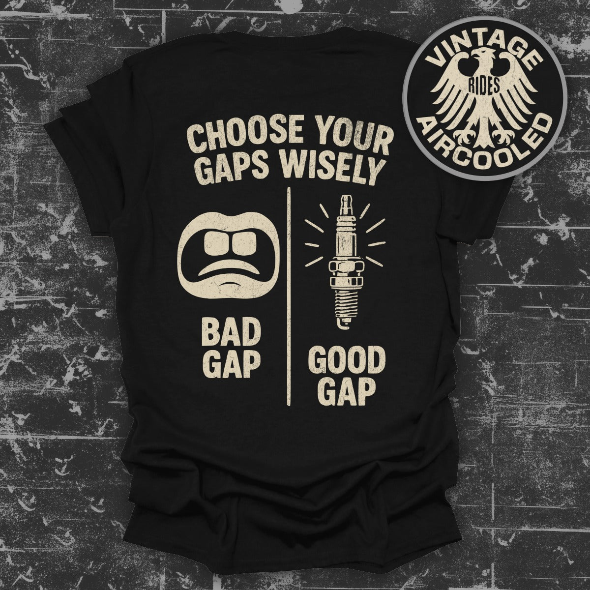 Choose Your Gaps Wisely Bad Good Gap T-shirt product
