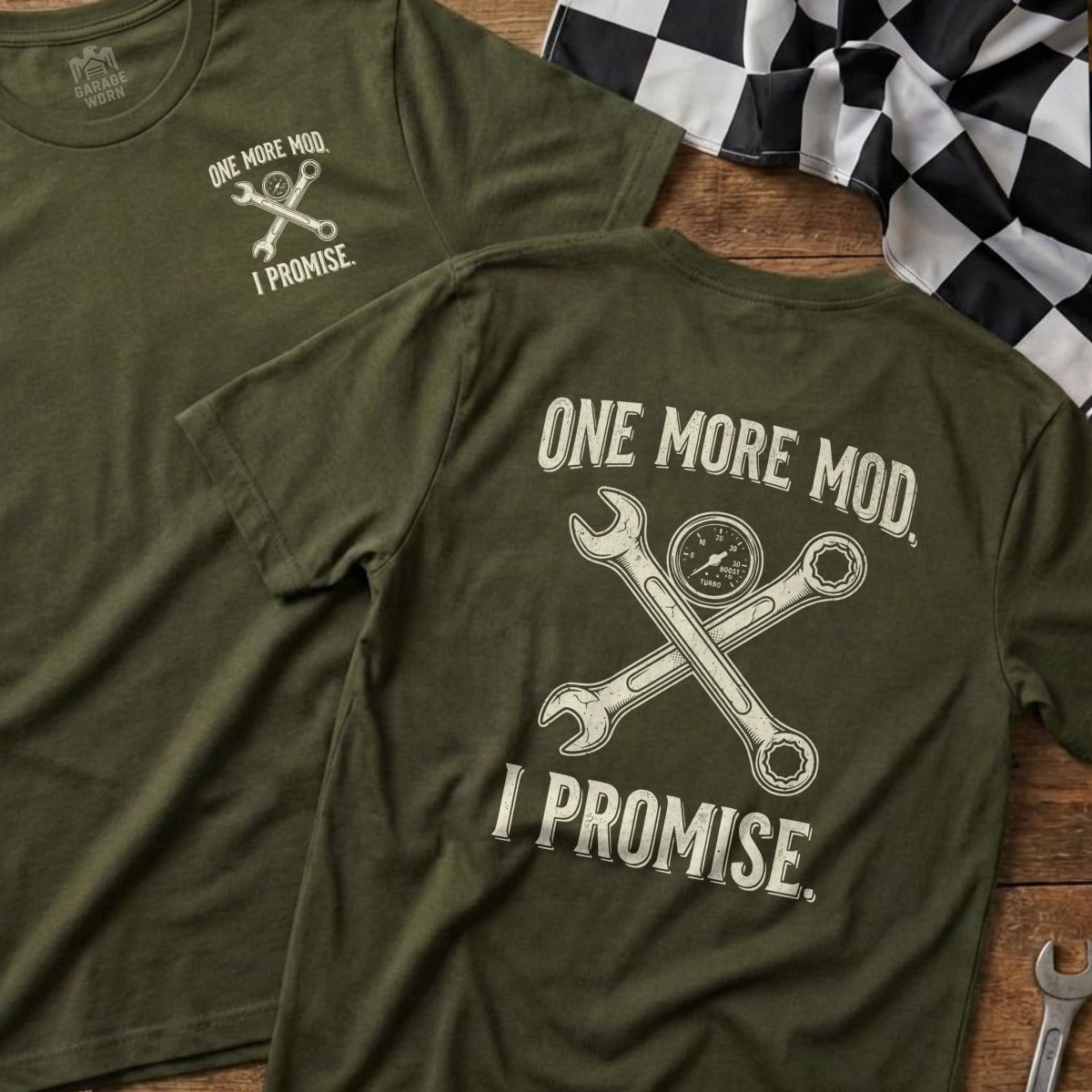 Green t-shirt with "One More Mod, I Promise" and crossed wrench and turbocharger graphics.
