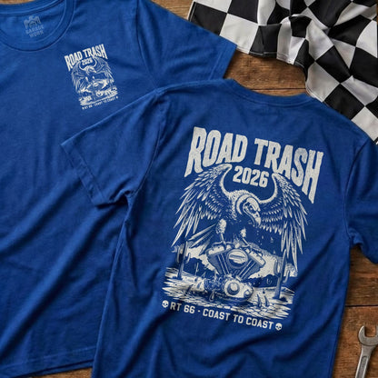 Blue t-shirts with "Road Trash 2026 RT 66 Coast to Coast" graphic.