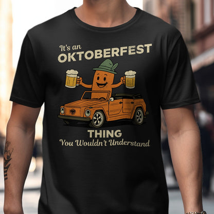 It's an Oktoberfest Thing You Wouldn't Understand product type