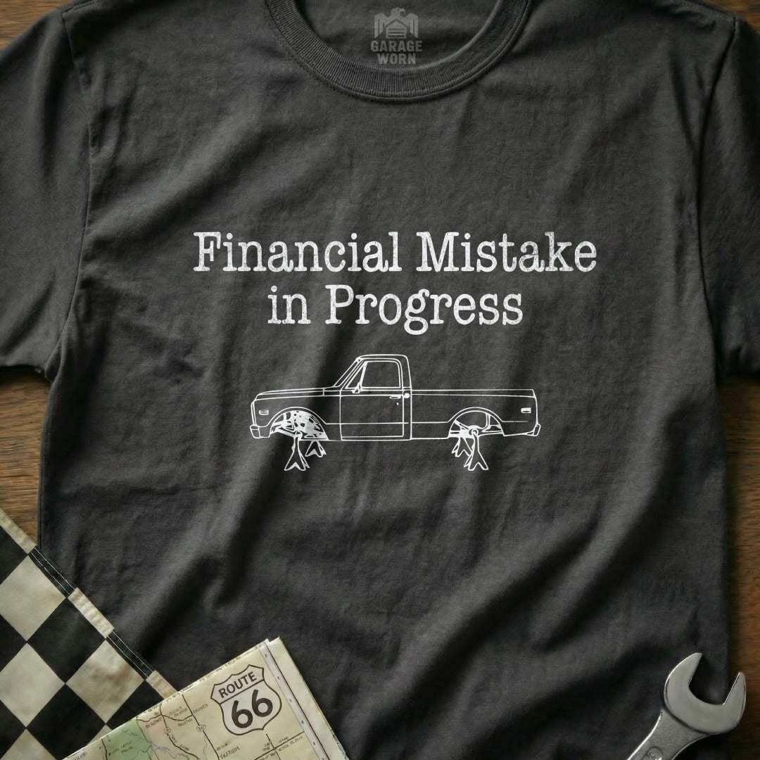 Financial Mistake in Progress Graphic T-Shirt