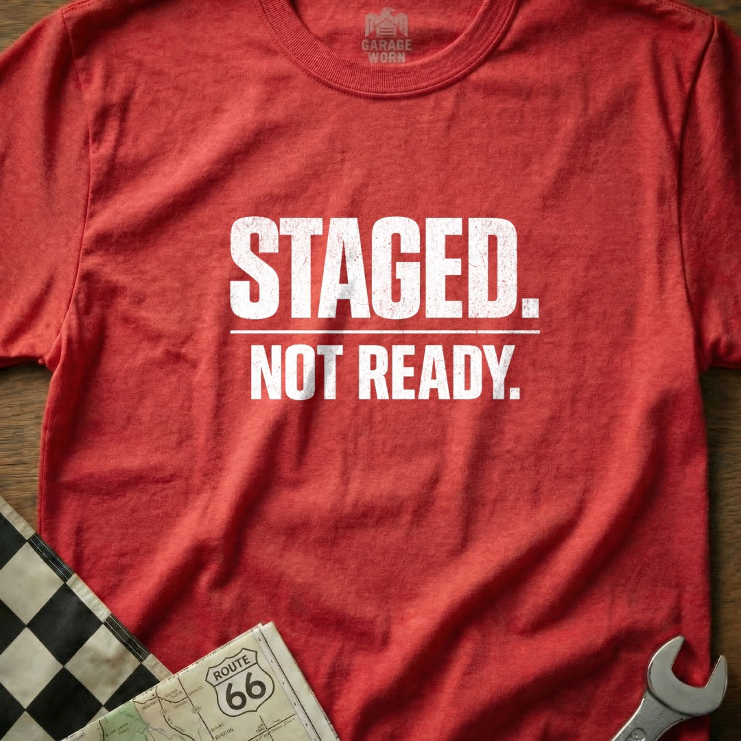 Staged Not Ready Graphic Tee for Casual Wear
