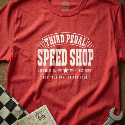 Red t-shirt with "Third Pedal Speed Shop" and "Row Your Own Or Row Home" text.