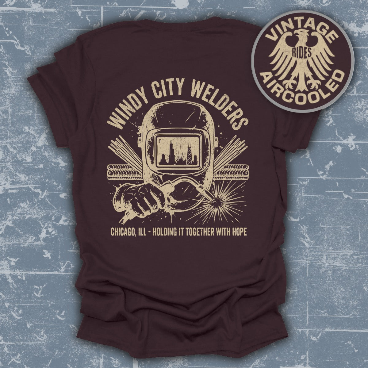 Windy City Welders Chicago Ill Holding It Together Shirt