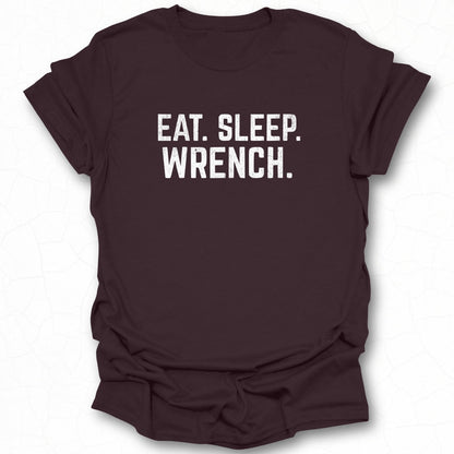 Eat Sleep Wrench Graphic Tee Shirt