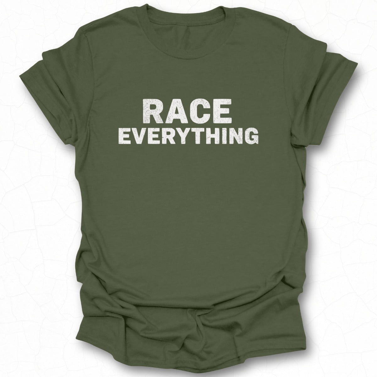 Race Everything Graphic T-Shirt for Sports Enthusiasts