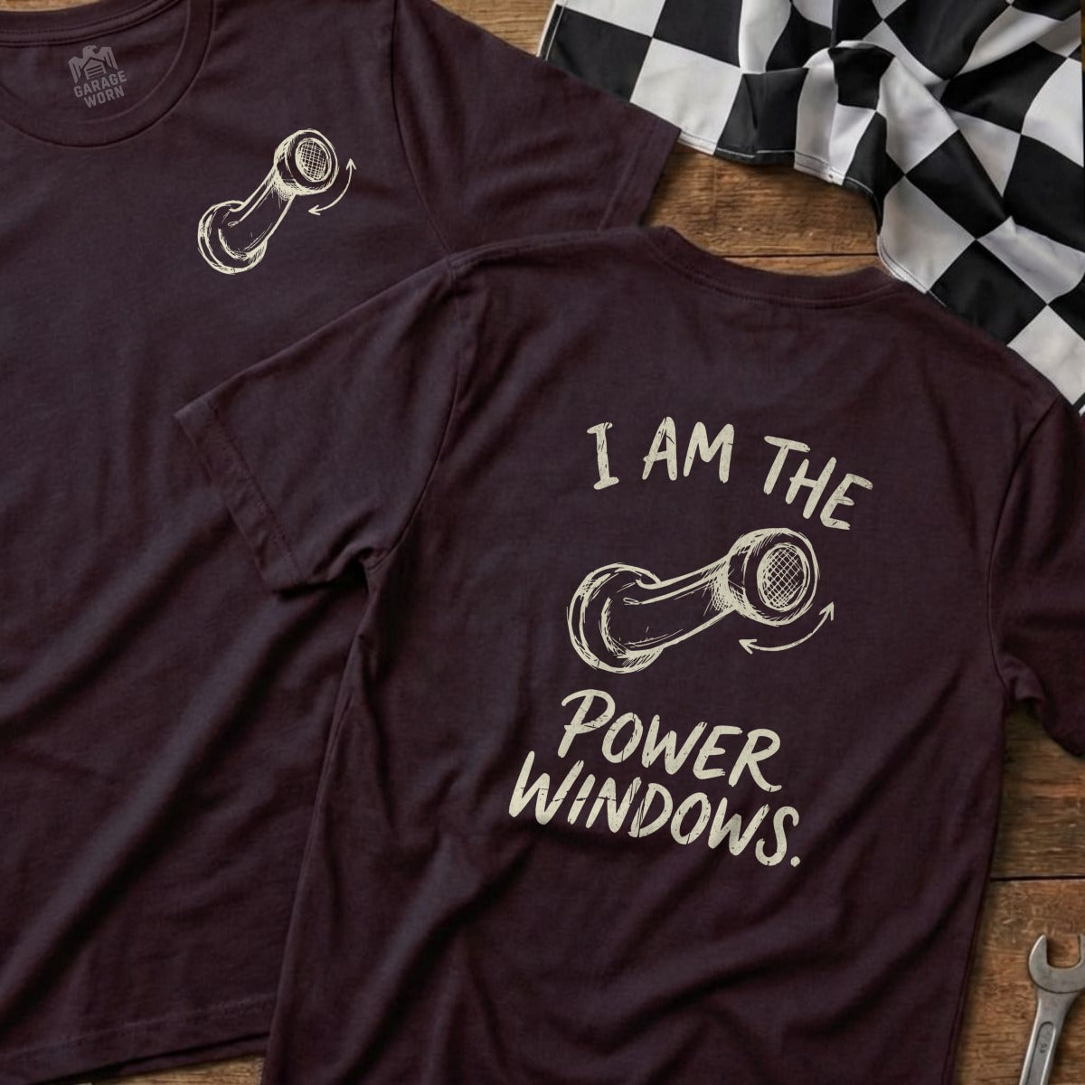 Maroon t-shirt with piston graphic and "I AM THE POWER WINDOWS" text.