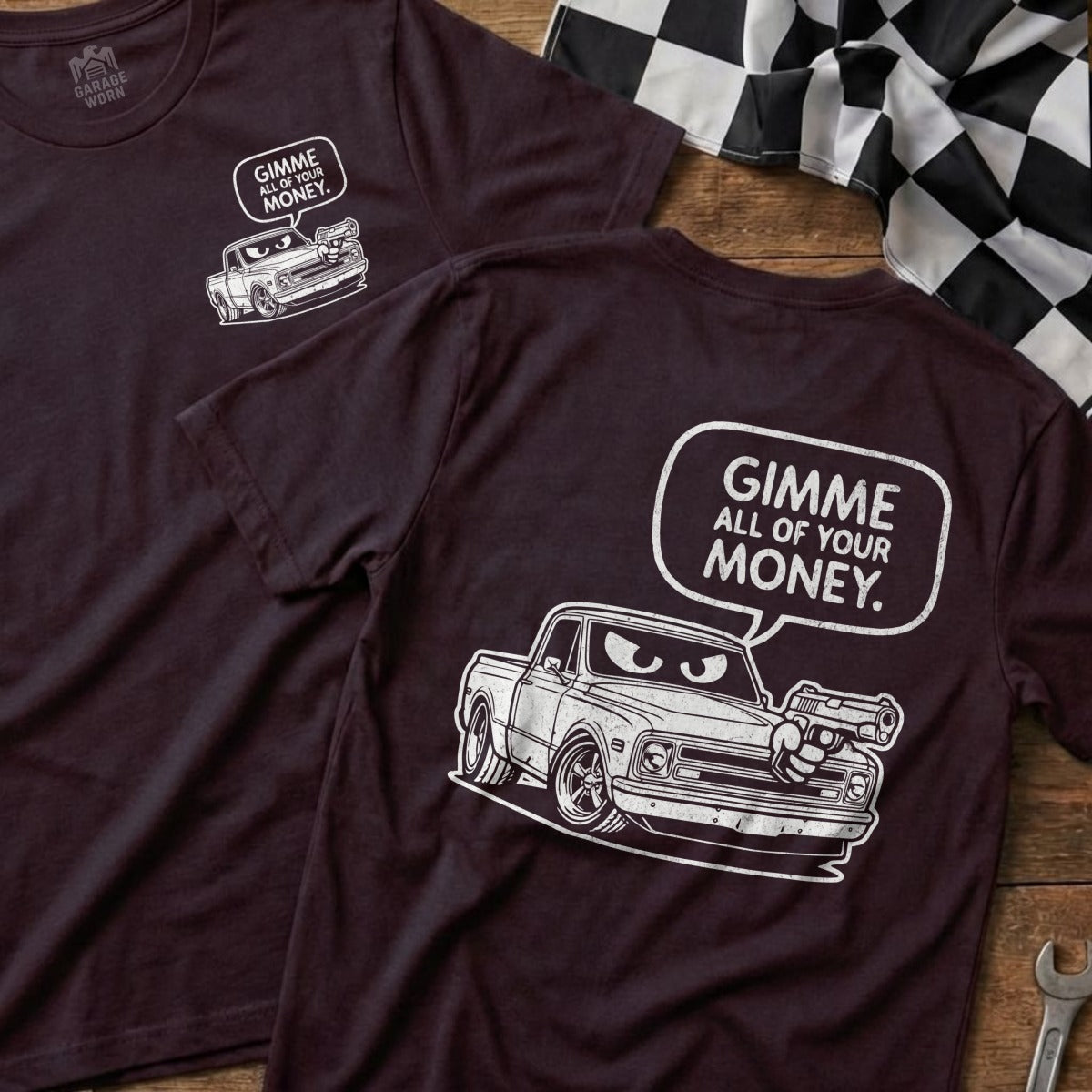 Gimme All Of Your Money Car Graphic Tee for Auto Enthusiasts