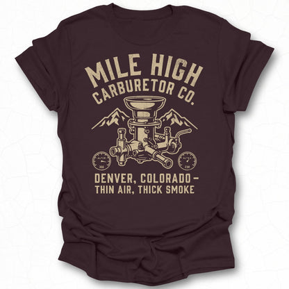 Mile High Carburetor Co Denver Colorado Shirt