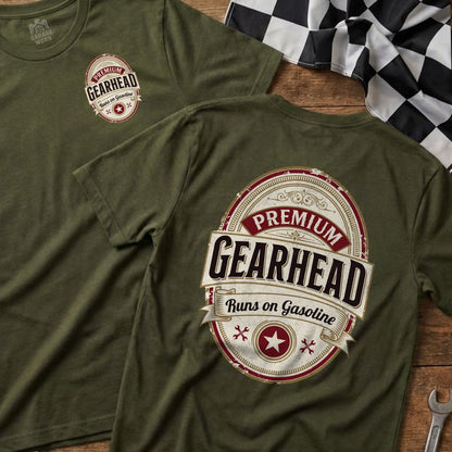 Olive green t-shirt with "Gearhead Runs on Gasoline" logo on back.