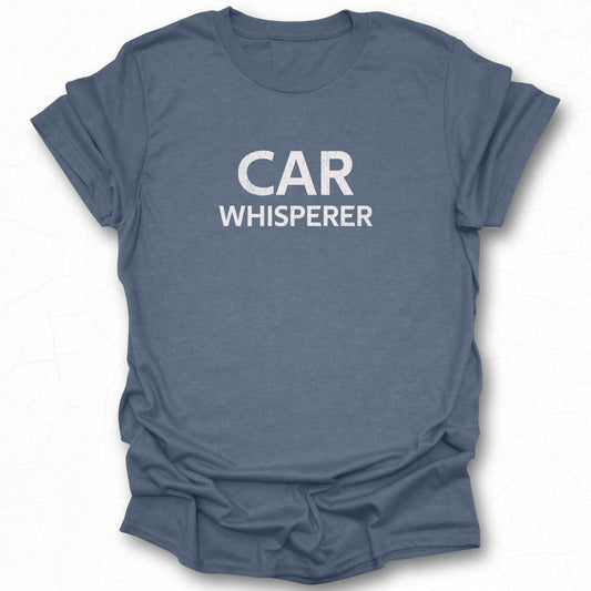 Funny Blue Car Whisperer Graphic Tee
