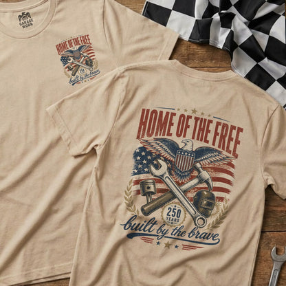 T-shirt with "Home of the Free, built by the Brave" graphic.