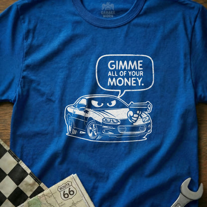 Gimme All Of Your Money Car Speech Bubble Graphic product type
Gimme All Of Your Money,Car Graphic,Funny Car,Money Humor,Automotive Art,Cartoon Car,Aggressive Car,Robber Car,Unique Design,Sarcastic Humor,Statement Graphic,Graphic Tee,Auto Enthusiast,Car Lover,Humorous Gift,Quirky Design,Pop Culture,Garage Worn,Blue Apparel,Cool Graphic
