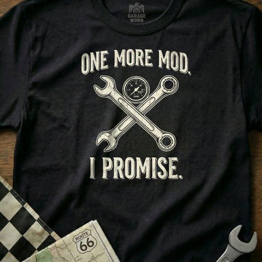 Black t-shirt with crossed wrenches, boost gauge, and text "One More Mod, I Promise."