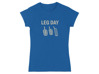 Blue t-shirt with "LEG DAY" text and graphic of car pedals.