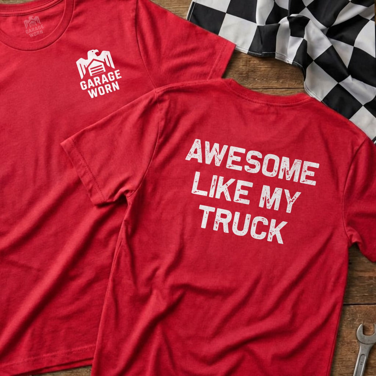 Red t-shirts with "Awesome Like My Truck" text on back.