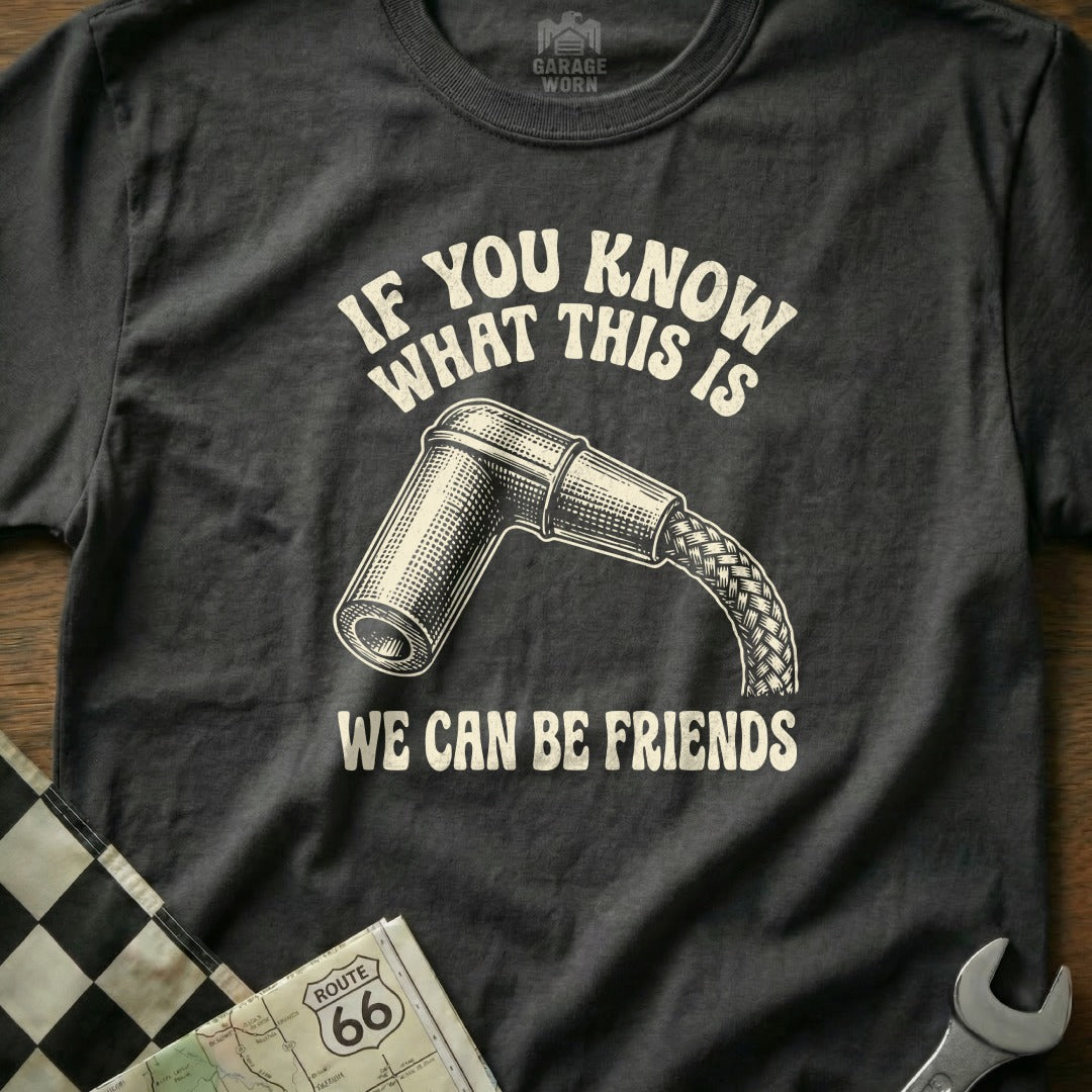 Dark gray t-shirt with spark plug graphic and "If you know what this is, we can be friends" text.