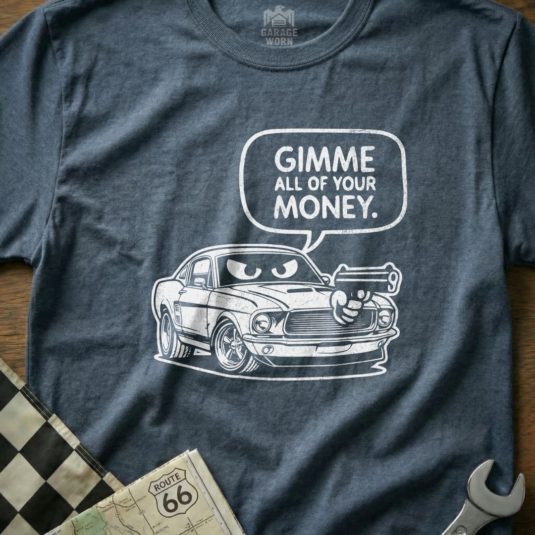 Gimme All of Your Money Car Graphic T-Shirt