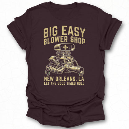 Big Easy Blower Shop New Orleans LA Graphic Tee