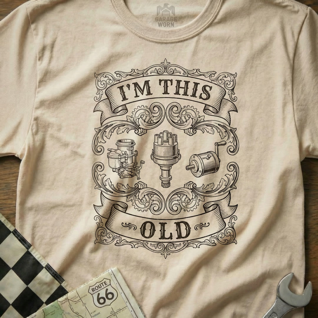 I'm This Old t-shirt with vintage car engine parts and Route 66 map.