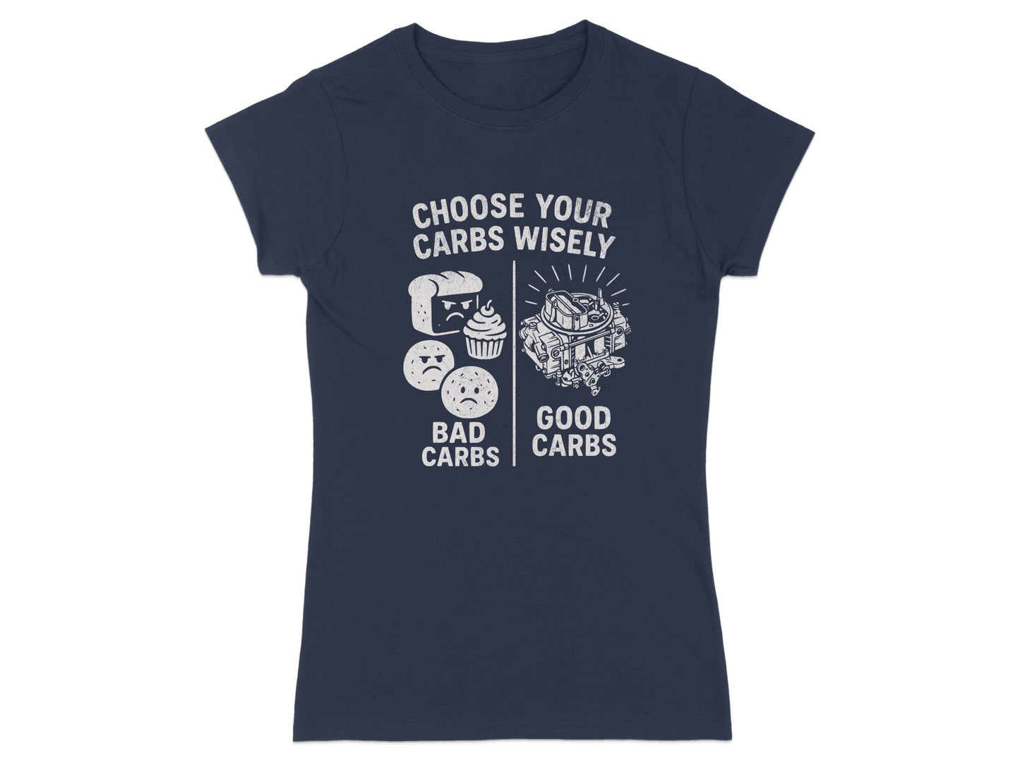 Navy t-shirt with "CHOOSE YOUR CARBS WISELY" and graphics of bad and good carbs.