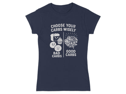 Navy t-shirt with "CHOOSE YOUR CARBS WISELY" and graphics of bad and good carbs.