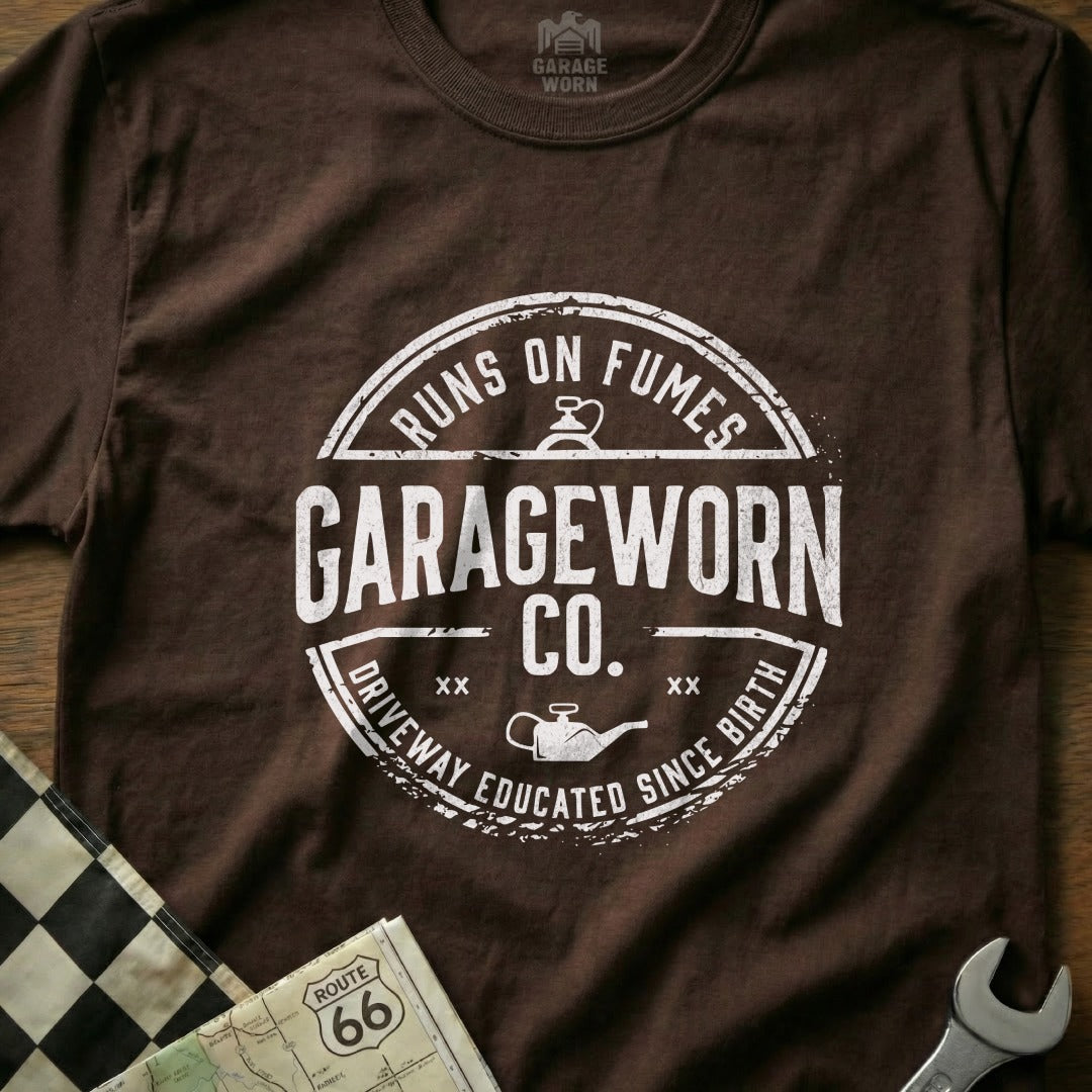 Brown t-shirt with "GarageWorn Co. Runs on Fumes Driveway Educated" graphic.