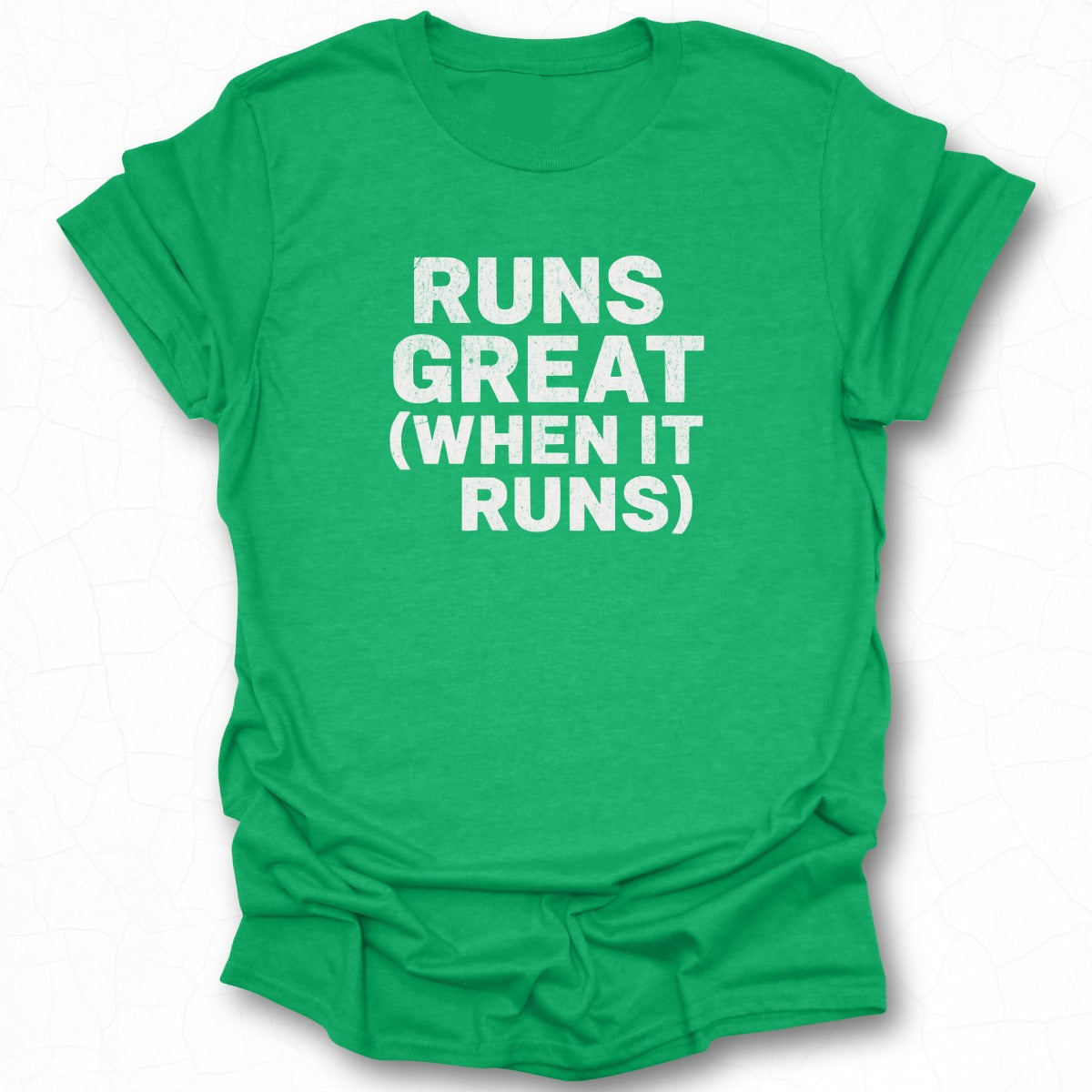 Runs Great When It Runs Graphic Tee Shirt