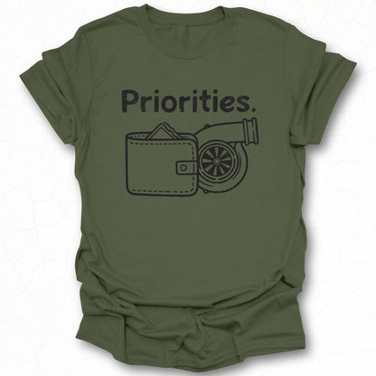 Priorities Graphic Tee Statement T-shirt for enthusiasts