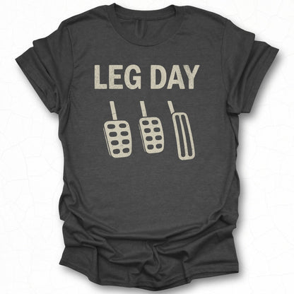 Leg Day Graphic Printed T-Shirt Fitness Apparel