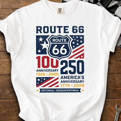 Route 66 100th and America's 250th Anniversary t-shirt.