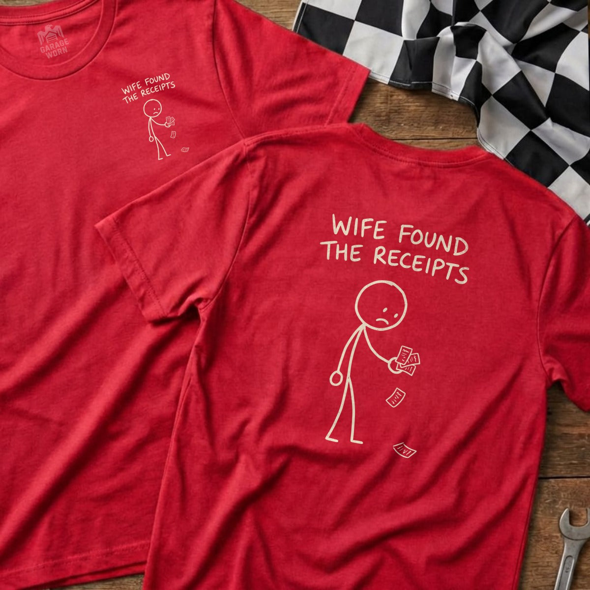 Red t-shirts with stick figure and "WIFE FOUND THE RECEIPTS" text.