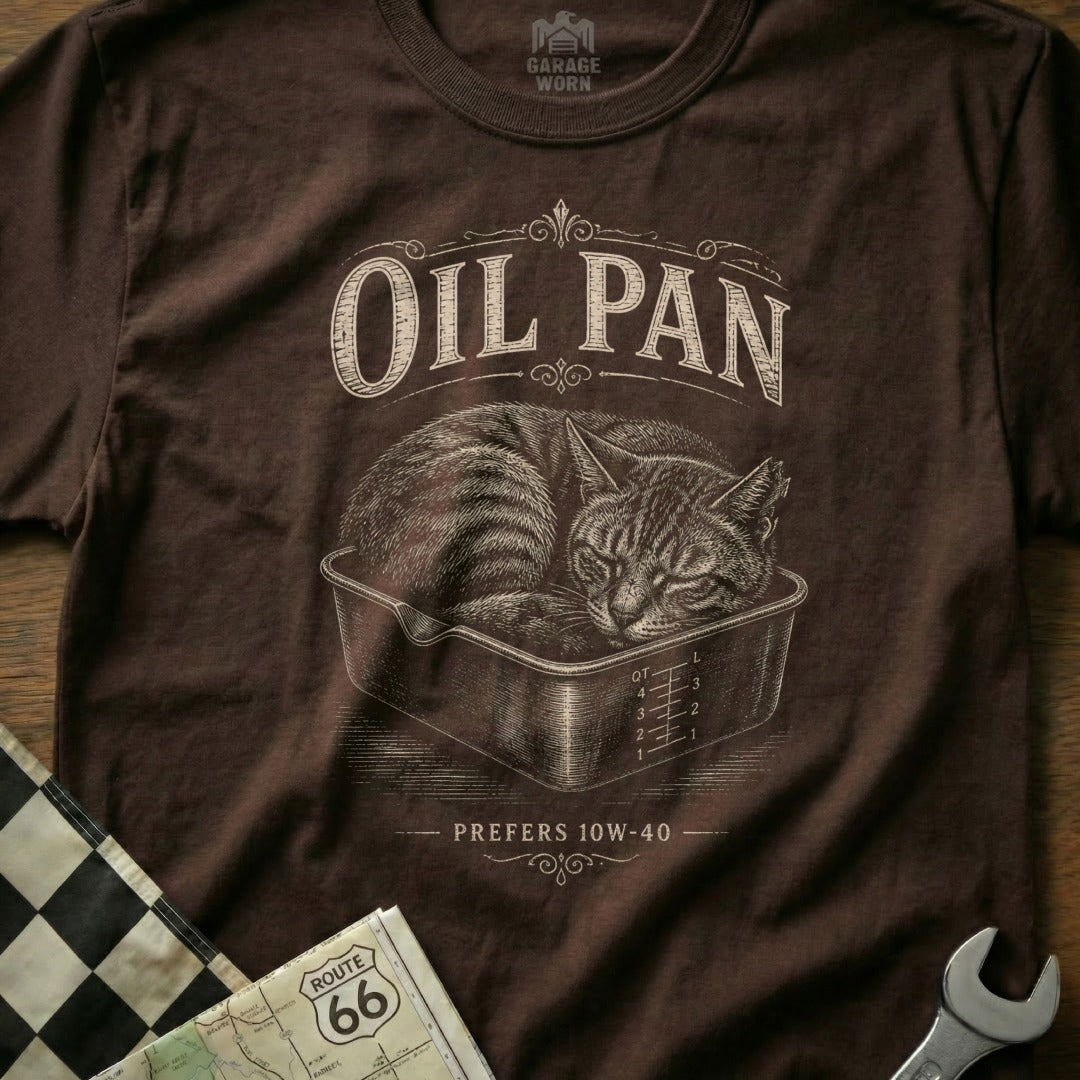 T-shirt graphic: cat sleeping in oil pan with "OIL PAN" and "PREFERS 10W-40" text.