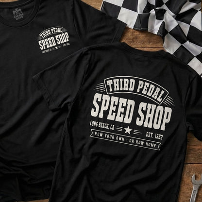 Black t-shirts with "Third Pedal Speed Shop" logo and "Row Your Own or Row Home".