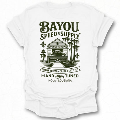 Bayou Speed and Supply Swamp Tested Hand Tuned T-Shirt